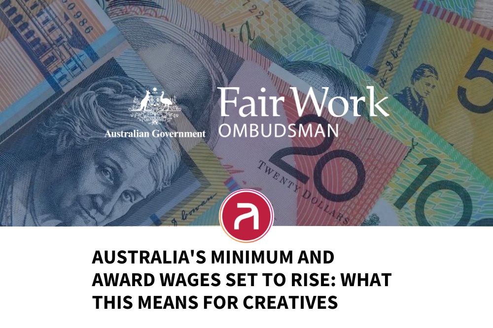 Australia’s Minimum and Award Wages Set to Rise: What This Means for the Creative Industry