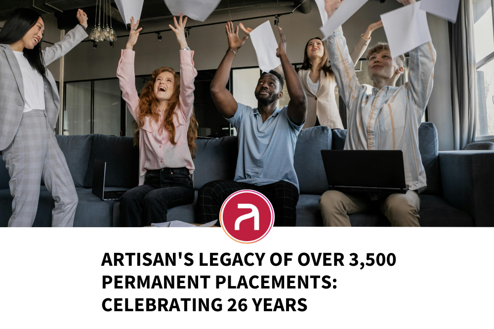 Artisan’s Legacy of Over 3,500 Permanent Placements: Celebrating 26 Years