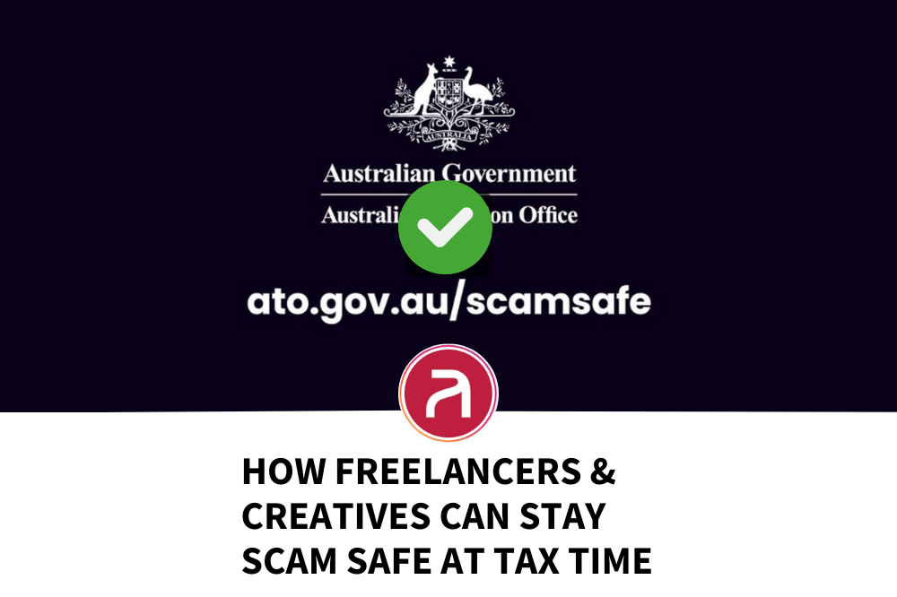 How Freelancers & Creatives Can Stay Scam Safe at Tax Time