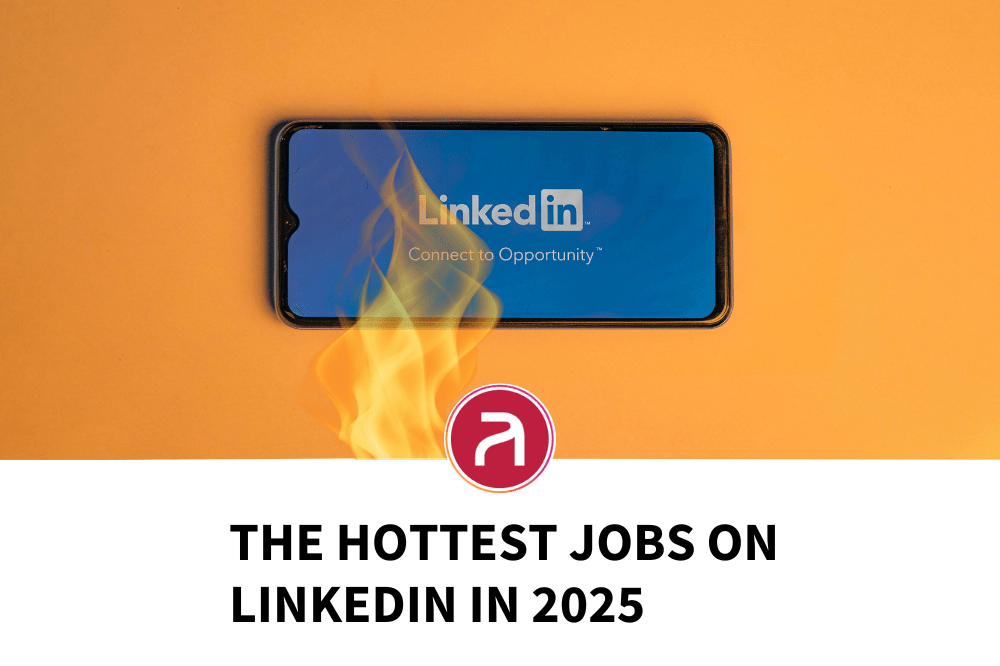 The Hottest Jobs on LinkedIn in 2025 And What It Means for 2026